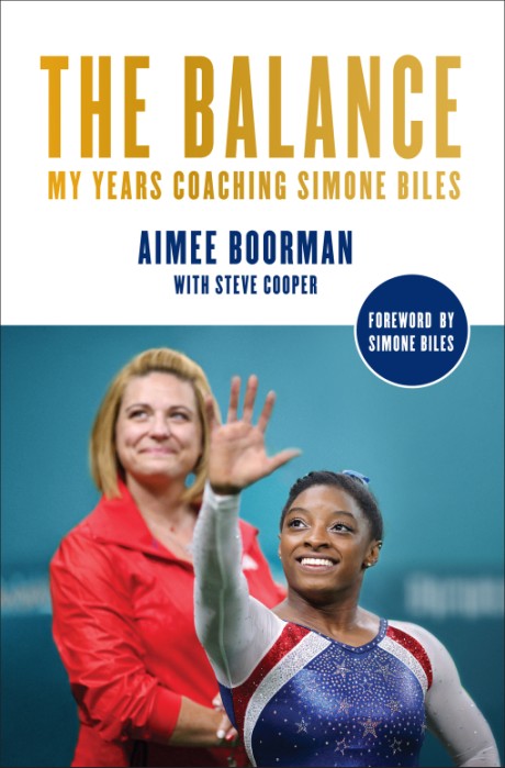 Cover image for Balance My Years Coaching Simone Biles